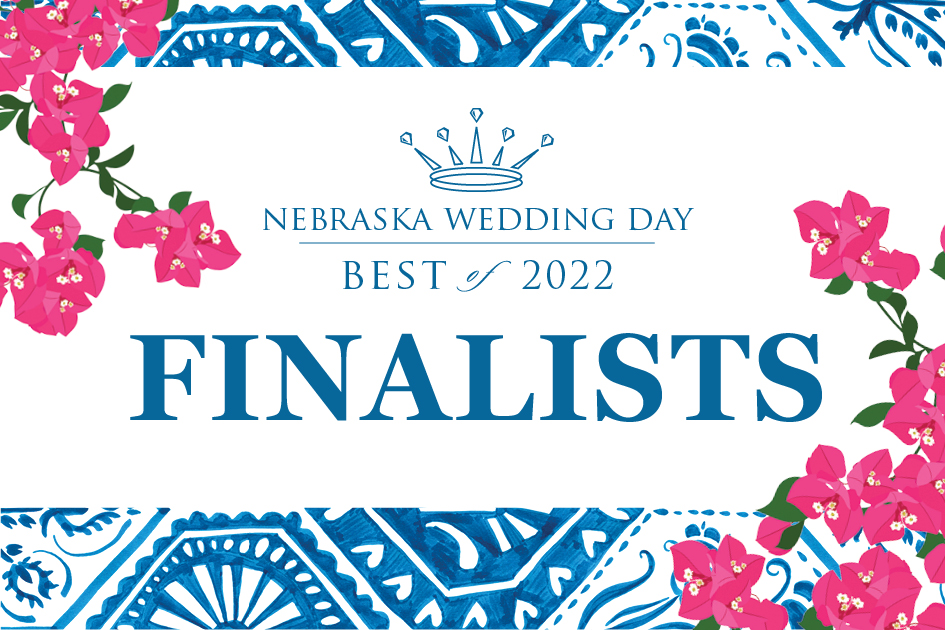 Nebraska Wedding Day's Best of 2022 Finalists